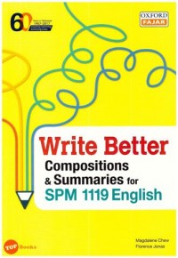 Write Better Compositions & Summaries for SPM 1119 English