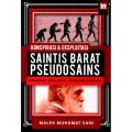 KONSPIRASI DAN EKSPLOITASI SAINTIS BARAT PSEUDOSAINS TERHADAP ASAL USUL KEJADIAN MANUSIA