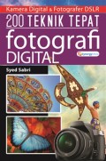 200 TEKNIK TEPAT FOTOGRAFI DIGITAL