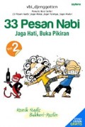 33 PESAN NABI : JAGA HATI, BUKA FIKIRAN VOL2