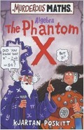 ALGEBRA THE PHANTOM X