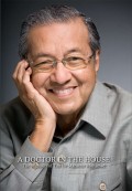 A DOCTOR IN THE HOUSE : THE MEMOIRS OF TUN DR MAHATHIR MOHAMAD