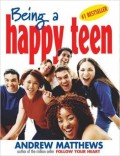 BEING A HAPPY TEEN