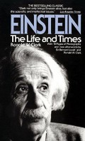 EINSTEIN THE LIFE AND TIMES