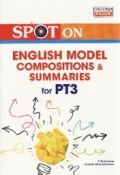 Spot On English Model Compositions & Summaries for PT3