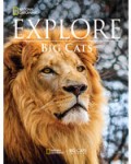 EXPLORE: BIG CATS