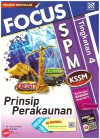 FOCUS SPM PRINSIP PERAKAUNAN