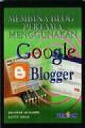 MEMBINA BLOG PERTAMA MENGGUNAKAN GOOGLE BLOGGER