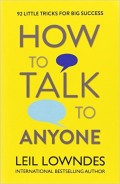 HOW TO TALK TO ANYONE