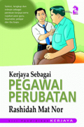 KERJAYA SEBAGAI PEGAWAI PERUBATAN