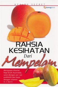 RAHSIA KESIHATAN DARI MEMPELAM