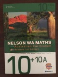 NELSON WA MATHS FOR THE AUSTRALIAN CURRICULUM REVISED 1ST EDITION: 10+ 10A