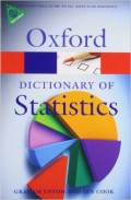 OXFORD DICTIONARY OF STATISTICS