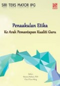 PENAAKULAN ETIKA KE ARAH PEMANTAPAN KUALITI GURU
