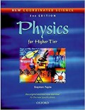 PHYSICS FOR HIGHER TIER 3RD EDITION