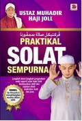 PRAKTIKAL SOLAT SEMPURNA