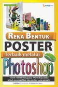 REKA BENTUK POSTER TERBAIK MELALUI PHOTOSHOP