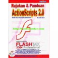 RUJUKAN & PANDUAN ACTIONSCRIPTS 2.0