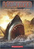 I SURVIVED THE SHARK ATTACK OF 1916