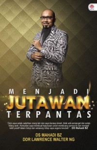 MENJADI JUTAWAN TERPANTAS