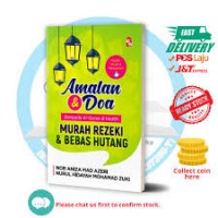 AMALAN  &DOA DARIPADA AL - QURAN & HADITH MURAH REZEKI & BEBAS HUTANG