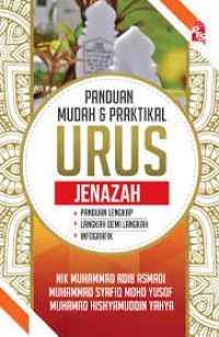 PANDUAN MUDAH & PRAKTIKAL URUS JENAZAH