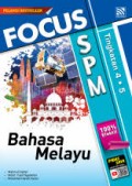FOKUS SPM BAHASA MELAYU