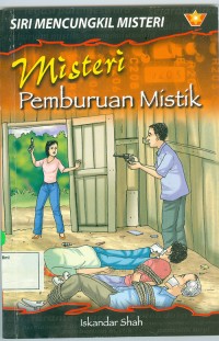 MISTERI PEMBURUAN MISTIK