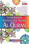 TAFSIR TEMATIK RAHMATAN LIL 'ALAMIN AL-QURAN